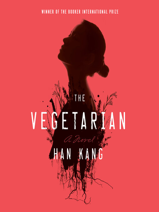 Title details for The Vegetarian by Han Kang - Wait list